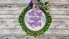 Welcome Foolish Mortals Haunted Mansion Mirror Door Hanger DIY Unfinished Kit