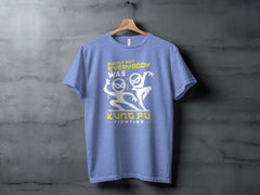 Surely Not Everybody Was Kung Fu Fighting Awesome T-Shirt