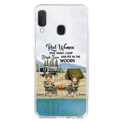 Custom Personalized Fishing Phone Case - Best Gift For Fishing Lovers - Reel Women Fish, Hunt, Camp, Drink Beer And Pee In The Woods - Case For iPhone And Samsung