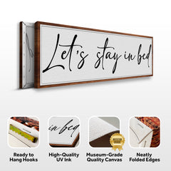 Let's Stay in Bed Bedroom Sign II
