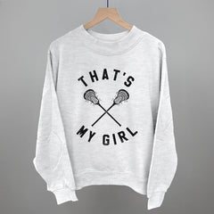 That's My Girl Lacrosse