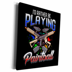 3dRose I´D Rather Be Playing Paintball Sport - Museum Grade Canvas Wrap (cw_307784)