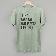 I Like Baseball and Maybe 3 People