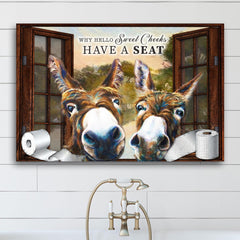Have A Seat Sweet Cheeks Bathroom Sign