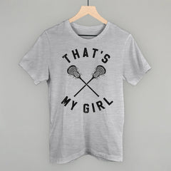 That's My Girl Lacrosse