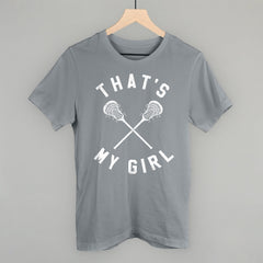 That's My Girl Lacrosse