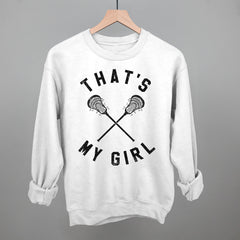 That's My Girl Lacrosse