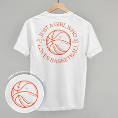 Just A Girl Who Loves Basketball (Back Print)