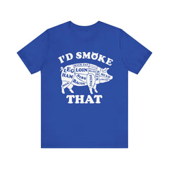 I'd Smoke That Pig BBQ T-Shirt