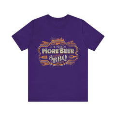 Life Needs More Beer & BBQ T-Shirt