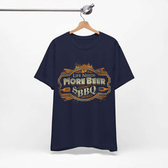 Life Needs More Beer & BBQ T-Shirt
