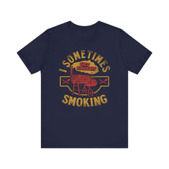 Sometimes I Get Caught Smoking BBQ T-Shirt