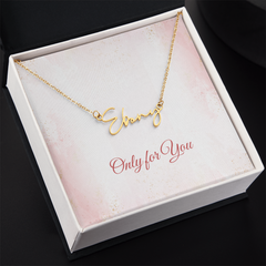 Only for You - Signature Style Name Necklace