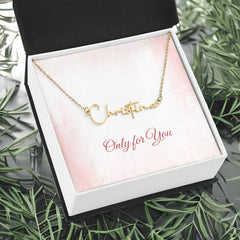 Only for You - Signature Style Name Necklace