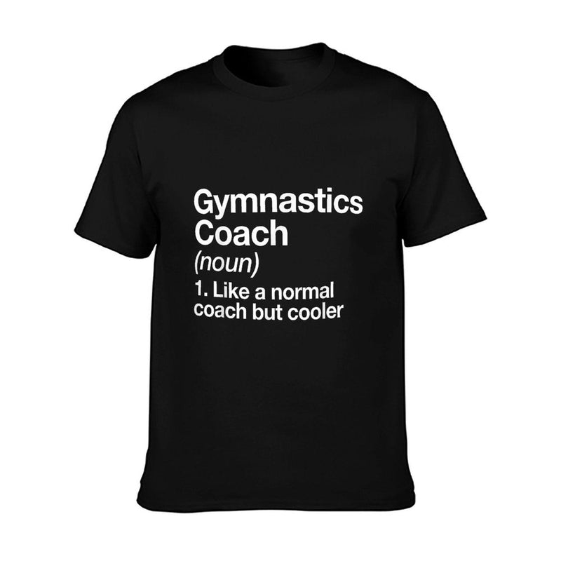 Gymnastics Coach Funny Sports Definition Trainer Instructor T-Shirt