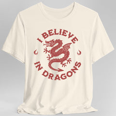 I Believe in Dragons Shirt