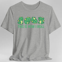 This Is How I Roll Dragon T-Shirt