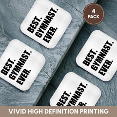 3dRose InspirationzStore Typography - Best Gymnast Ever - Fun Gift for Talented Gymnastics Athletes - Text - Coasters (CST_185006)